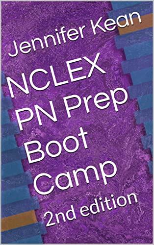 Nclex Pn Prep Boot Camp Nd Edition Kindle Edition By Kean