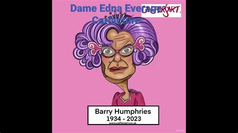 Barry Humphriesdame Edna Everage Caricature Process Youtube