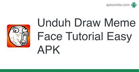Draw Meme Face Apk Tutorial Easy 1 Aplikasi Android Unduh