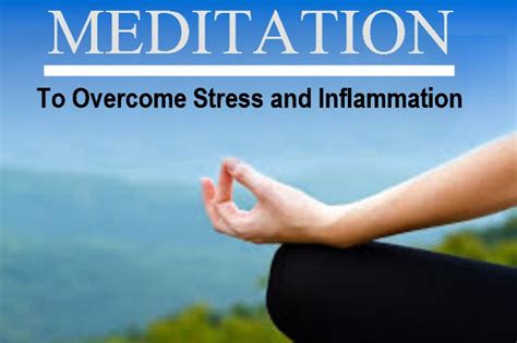 Meditation To Overcome Stress And Inflammation Inner Light Publishers