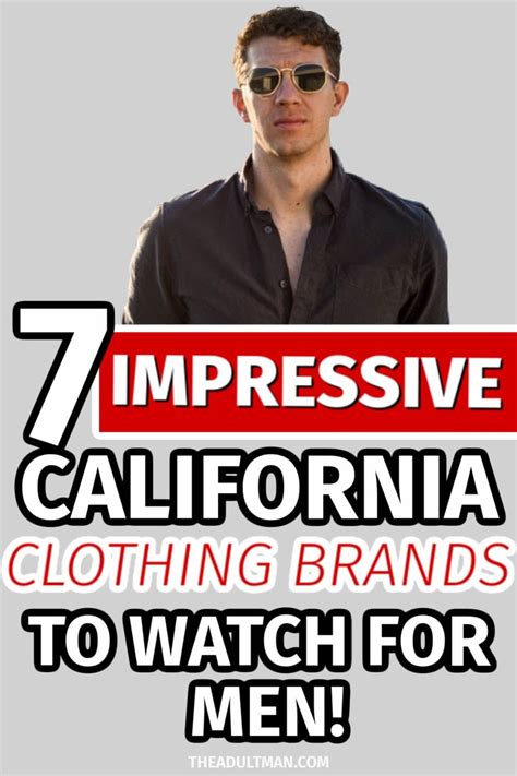 7 Impressive California Clothing Brands To Watch For Men