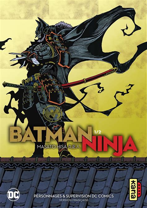 Batman Ninja Manga Série Manga News