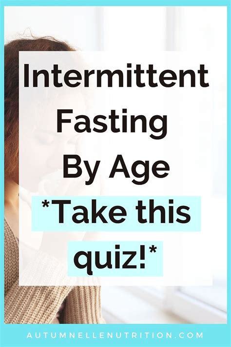 Quiz Intermittent Fasting By Age Find Out Your Perfect