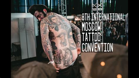 Moscow Tattoo Convention 2016 Youtube