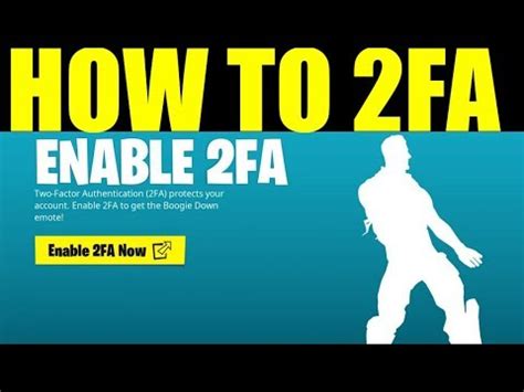 The 2fa can only be done through the epic games website / launcher. Fortnite: How to Enable 2fa & Unlock Boogie Down Emote ...