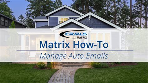 Matrix How To Manage Auto Emails Youtube