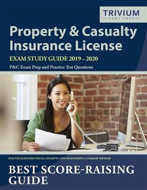 A property and casualty insurance license allows representatives to sell home insurnace. Property and Casualty Insurance License Exam Study Guide 2019-2020: P&C Exam Pre 9781635303278 ...