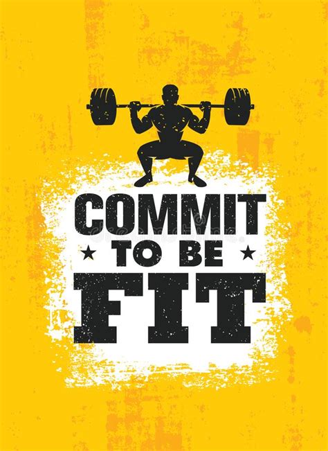 Commit To Be Fit Inspiring Workout And Fitness Gym Motivation Quote