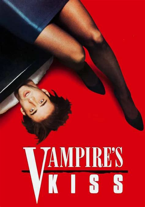 Vampires Kiss Movie Watch Stream Online