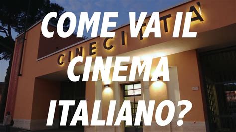 Filmmaker Come Va Il Cinema Italiano Youtube