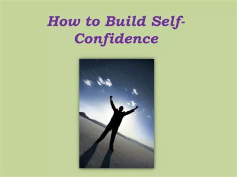 Ppt How To Build Self Confidence Powerpoint Presentation Free