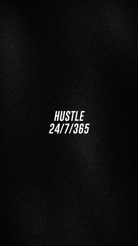Hustle Every Day Iphone 247 Hd Phone Wallpaper Pxfuel