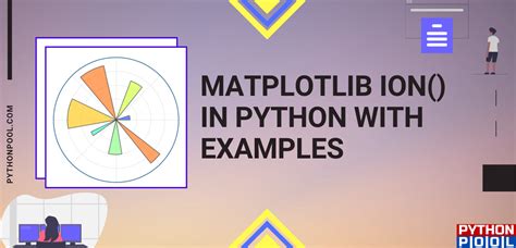 Matplotlib Ion In Python With Examples Python Pool