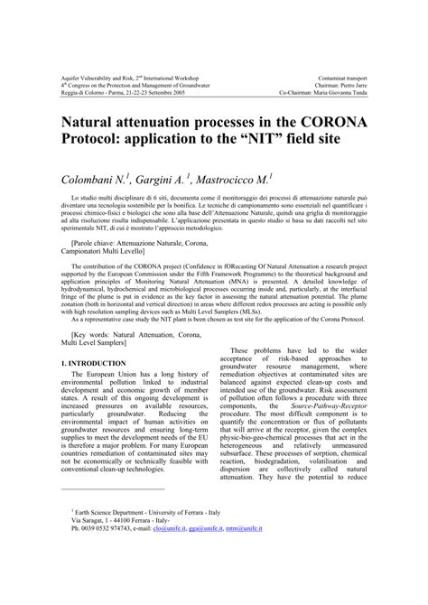 A corona discharge is an electrical discharge caused by the ionization of a fluid such as air surrounding a conductor carrying a high voltage. (PDF) Natural attenuation processes in the CORONA Protocol ...