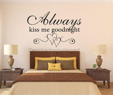 Always Kiss Me Goodnight Vinyl Decal Wall Sticker Words Quote Love