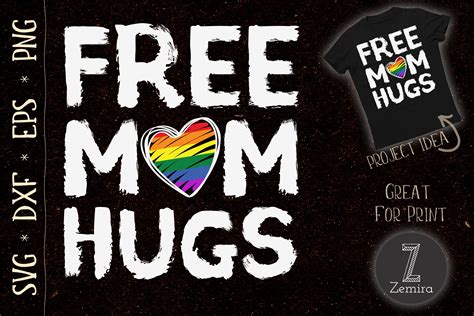Free Mom Hugs Design Cute LGBT Pride By Zemira TheHungryJPEG