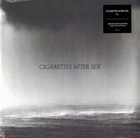 Cigarettes After Sex Cry 2019 Clear Vinyl Discogs