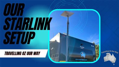 Our Starlink Setup YouTube