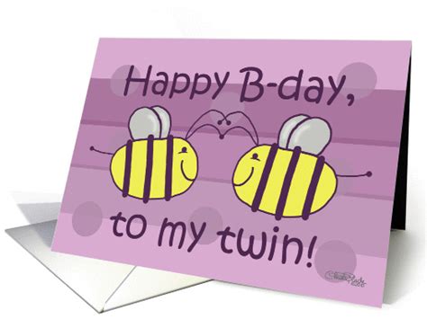 Happy Birthday My Twin Sister Bees Card 557106