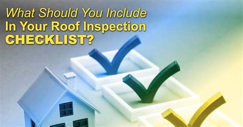 What Should You Include In Your Roof Inspection Checklist