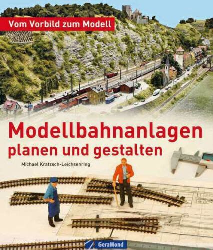 Modellbahn Anlagen Planen Und Gestalten Modellbau Landschaft Anlage Bau