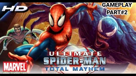 Ultimate Spiderman Total Mayhem Gameplay Part2played By Mrjoker