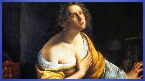 Re Train Your Brain To Happiness Artemisia Gentileschi Her Biography And Her Art