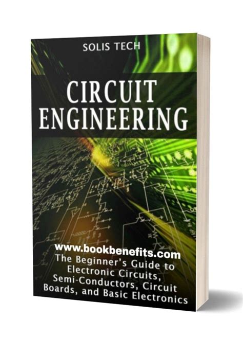 Circuit Engineering The Beginners Guide To Circuits Semi Conductors