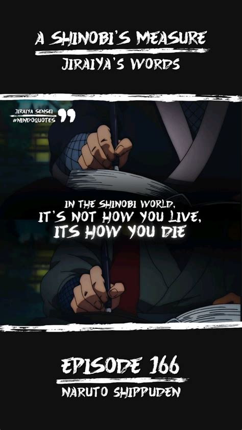 A Shinobi S Measure Jiraiya S Last Words Naruto Quotes Naruto