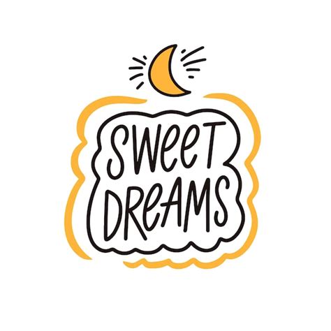 Premium Vector Sweet Dreams Hand Drawn Modern Lettering Typography