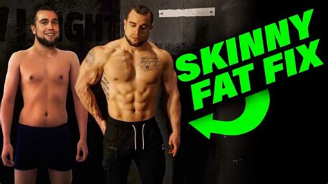 Skinny Fat To Fit Workout And Diet Solutions Youtube
