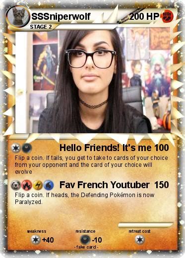 Pokémon Sssniperwolf 6 6 Hello Friends Its Me My Pokemon Card