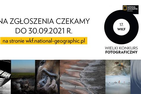Konkurs Fotograficzny National Geo Konkursy Kreatywne