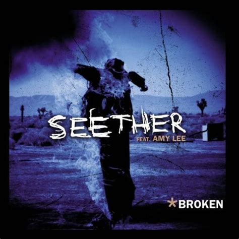 Release Broken By Seether Feat Amy Lee Musicbrainz