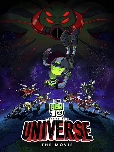 Ben 10 Vs The Universe The Movie 2020 Filmaffinity