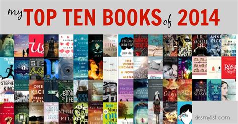 My Top Ten Books Of 2014 The Year In Review Kiss My List