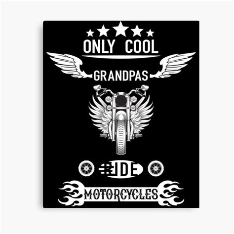 Only Cool Grandpas Ride Motorcycle Canvas Prints Redbubble