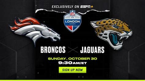 Watch The Denver Broncos Vs Jacksonville Jaguars Sunday October 30