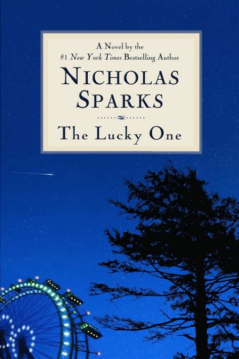 Nicholas Sparks The Lucky One
