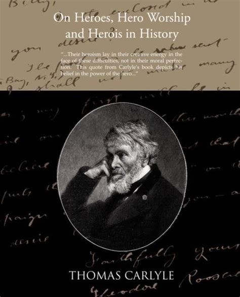 On Heroes Hero Worship And Herois In History Thomas Carlyle