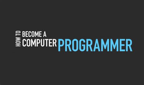 How To Become A Computer Programmer Infographic ~ Visualistan