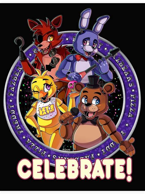 Five Nights At Freddys Celebrate Poster By Felipon3 Redbubble