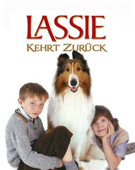 Ganzer Film Lassie Kehrt Zurück 2005 Complete Stream Deutsch Filme Und Kostenlos Streamen
