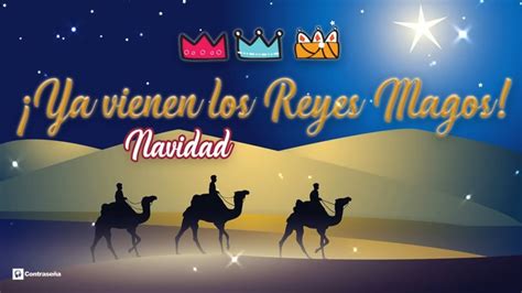 Ya Vienen Los Reyes Magos Marco Pastor Estelles Shazam