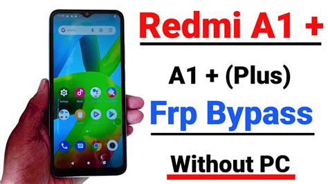 Redmi A1 Plus Frp Bypass Redmi A1 Frp Bypass Android 12 Without