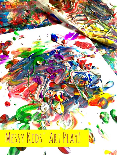 Mini Monets And Mommies 33 Messy Art Activities For Kids