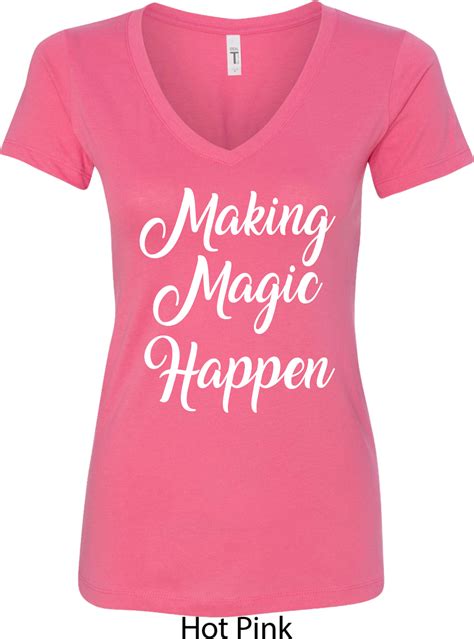 Making Magic Happen White Print Ladies V Neck Shirt Making Magic