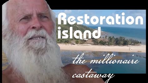 Restoration Island And David Glasheen Lockhart Australia Youtube