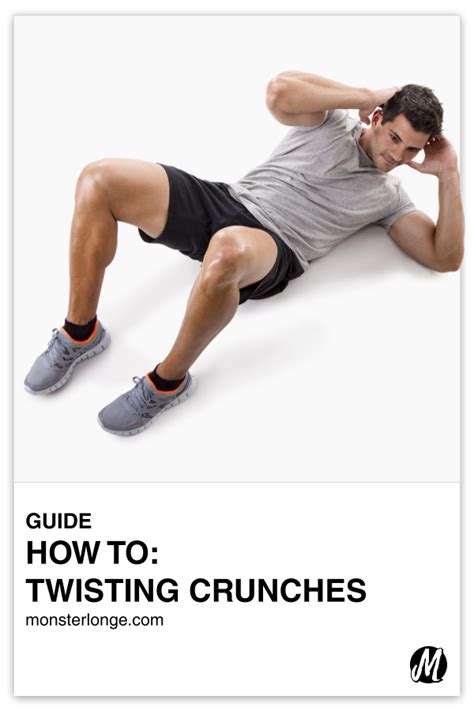 How To Twisting Crunches Monster Longe