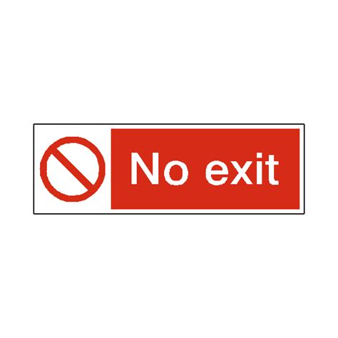No Exit Safety Sign Safety Uk